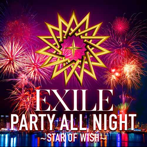 PARTY ALL NIGHT ～STAR OF WISH～